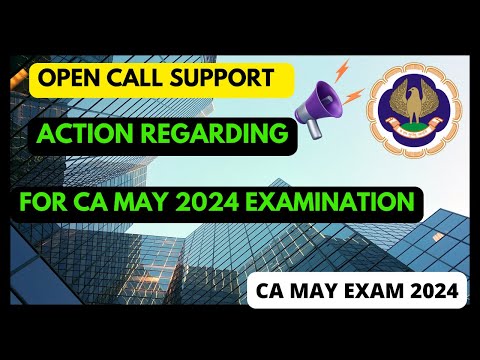 |Open Call Support & Action Regarding CA May 2024 ICAI Examination| CA Students to ICAI|