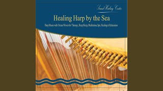 Healing Harp by the Sea: Harp Music with Ocean Waves for Therapy, Deep Sleep, Meditation, Spa,...