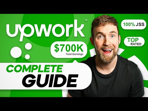 The COMPLETE Upwork Tutorial for Beginners! (2025 Guide)