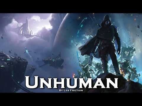 EPIC ROCK | "Unhuman'' by Les Friction