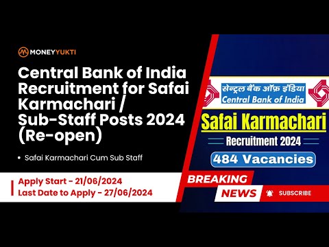 Central Bank of India Recruitment for Safai Karmachari/Sub-Staff Posts 2024 (Re-open)