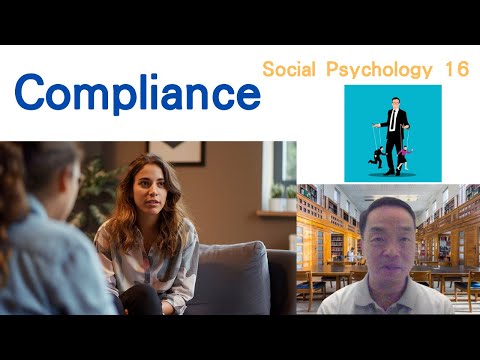 (Eng)Social Psychology 16: Compliance #compliance #socialinfluence #socialpsychology