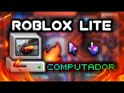 [ROBLOX LITE] 🔥 SAIU!! NOVA ATUALIZAÇÃO DO ROBLOX LITE PARA COMPUTADOR FRACO!! BAIXE AGORA O ROBLOX!