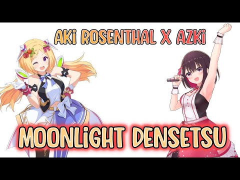 [Aki Rosenthal x AZKi] Moonlight Densetsu (ムーンライト伝説) - DALI