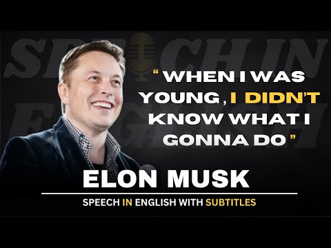 ELON MUSK : You Guys are the magicians of 21 st Century | English Speech |Speeches In English