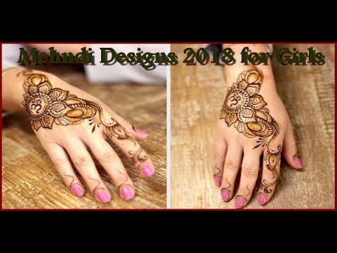 Latest Hand Mehndi Designs 2018 for Girls