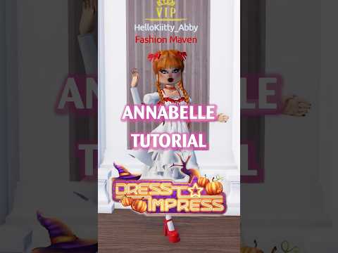 Requested ANNABELLE tutorial DRESS TO IMPRESS #roblox #dresstoimpress #dti #viral #edit #annabelle