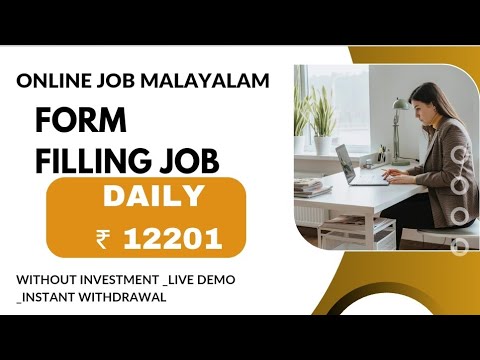 Form Filling Job Malayalam_നിങ്ങൾക്കറിയുന്ന ഈസി ആയിട്ടുള്ള ഫോം ഫിൽ ചെയ്ത് ക്യാഷ് ഉണ്ടാക്കാം 😍_Live 👍