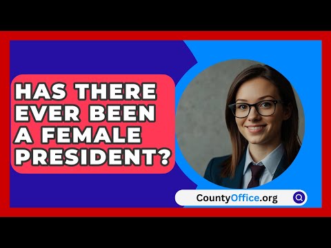 Has There Ever Been A Female President? - CountyOffice.org