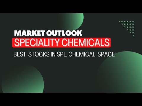 Speciality Chemicals- The Road Ahead & Stocks to Invest | Result Season Overview | Santosh Singh