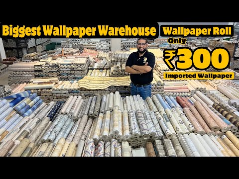 Wallpaper Warehouse In Delhi || Cheapest Wallpaper || Wallpaper Roll Only ₹300 || Imported Wallpaper