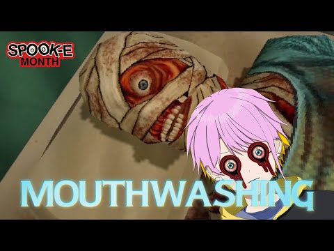 『Mouthwashing』 Remember To Gargle Before Going To Bed! 【#spooke】