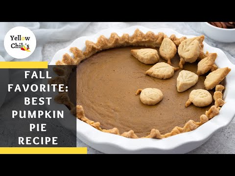 Best Pumpkin Pie Recipe | Perfect for Thanksgiving & Beyond!