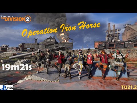 全境封鎖2-|19:21| Sub20我們終於達標了！！Speed Run Iron Horse-Tom Clancy's The Division 2