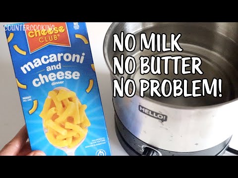 Mac And Cheese On A Budget - NO Milk NO Butter