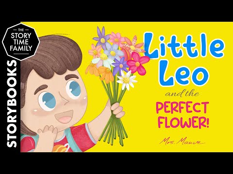 Little Leo and the Perfect Flower | A lovely tale about giving