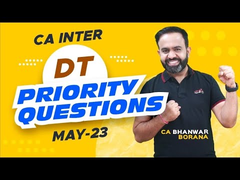 Priority Ques. | CA INTER DT | MAY 23 | BB