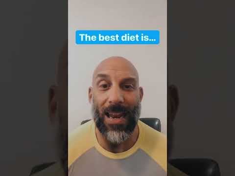 The Best Diet Is…