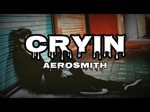 Aerosmith - Cryin' (Lyrics) | KamoteQue Official