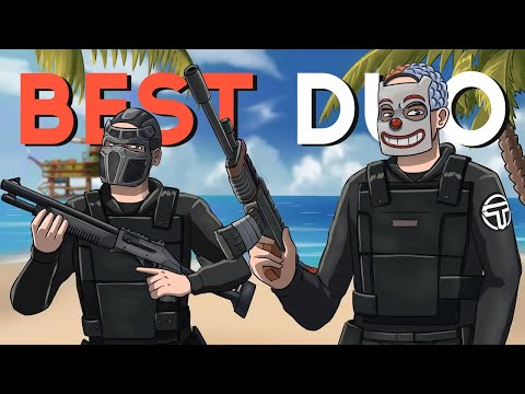 Rust - THE BEST DUO