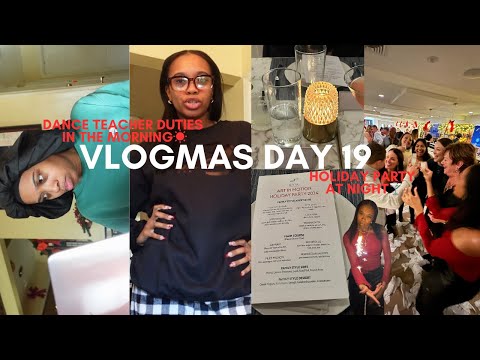 Vlogmas day 19: Holiday Party Vlog| dance teacher duties, SYMI in Northport, morning debrief ✨