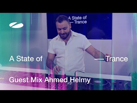 Ahmed Helmy - A State Of Trance Episode 1195 [ADE Special] Guest Mix