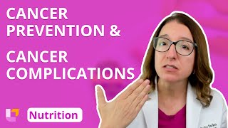 Nutrition for Cancer Prevention and Cancer Complications: Nursing Essentials |  @LevelUpRN