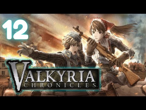 【Valkyria Chronicles】Alicia vs The Empire【#12】