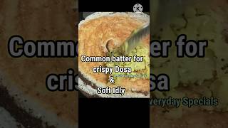 Common batter for crispy Dosa & soft Idly #dosa #idlydosabatter #ytshorts #shortsfeed #breakfast