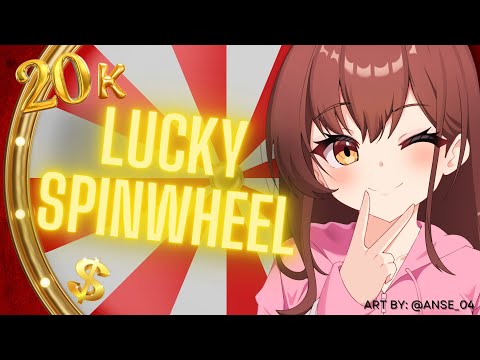 LUCKY SPINWHEEL SPECIAL 20K!【VTUBER INDONESIA】