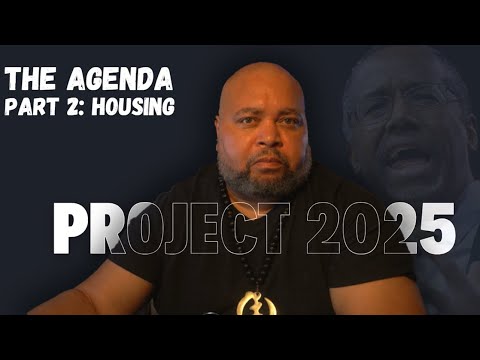 Project 2025 HUD Agenda: Housing Reform & Future Impact | Ujamaa Network