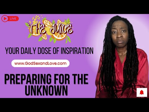 The Juice : Season 14 Episode 36: Preparing for the Unknown