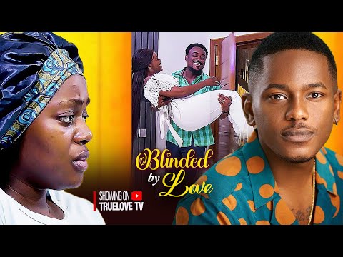 Blinded By Love  - Shaznay Okawa, Timini Egbuson, Sandra Okunzuwa, Anthony Monjaro | Nigerian Movie