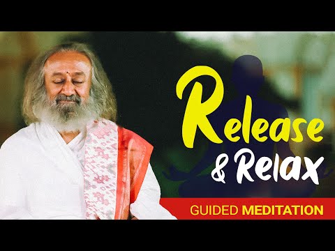 Guided Meditation For Letting Go | Gurudev