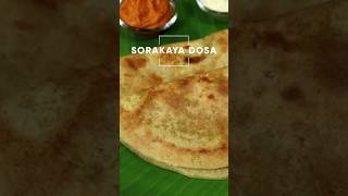 Sorakaya Dosa Promo #shorts #bottlegourd #dosa #youtubeshorts