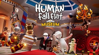 Human Fall Flat: Museum || FREE LEVEL OUT NOW