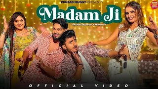 MADAM JI : Vaishali C | Prerna Sharma, Sinta Bhai, Ansh Kukreja, Anjali99, New Haryanvi Dj Song 2024