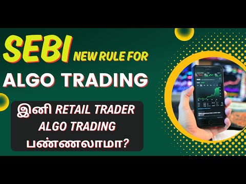 Sebi's New Rule For Algo Trading! | இனி Retail Trader ALGO Trading பண்ணலாமா? | Tamil