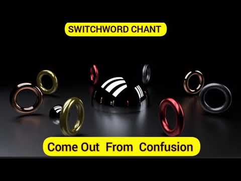 💖🦋🌈Switchword Chant ||Come Out  From  Confusion 💖🦋🌈🌸🙏🙌