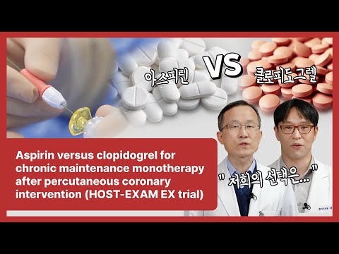 08 Aspirin vs Clopidogrel - chronic maintenance monotherapy After Percutaneous coronary intervention