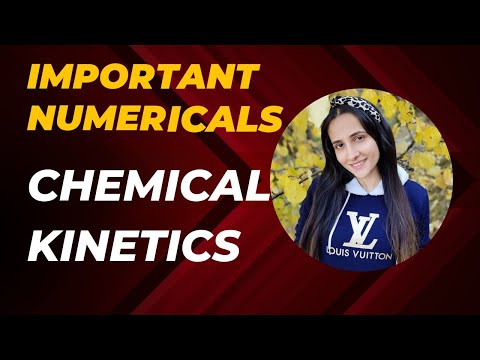 Chemical kinetics important numericals|  Chemical kinetics| Class12 Chemistry