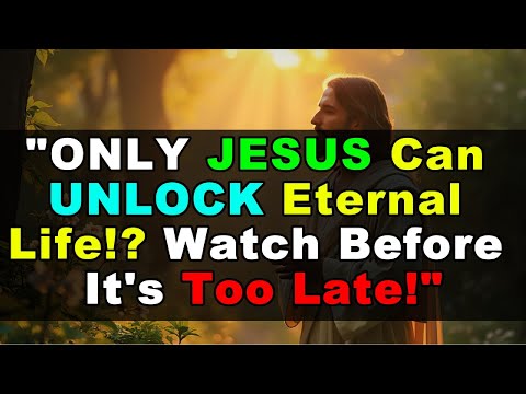 Why Jesus is the ONLY Way to Eternal Life!? Discover the Truth that Will Change Your Life Forever!