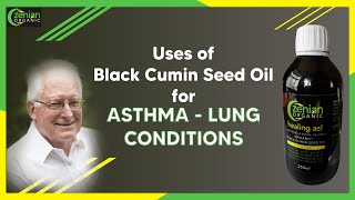 Black Cumin Seed for asthma, lung conditions, respiratory issues