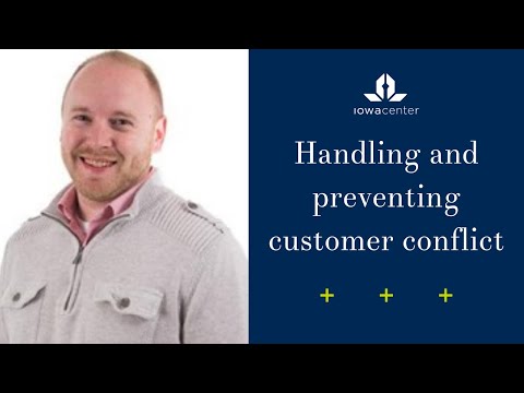 Handling and preventing customer conflict