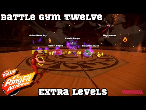 EXTRA | Battle Gym Twelve | DAILY Ring Fit Adventure - No Commentary