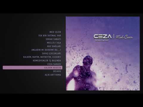 CEZA - Kalbim Reosta (Official Audio)