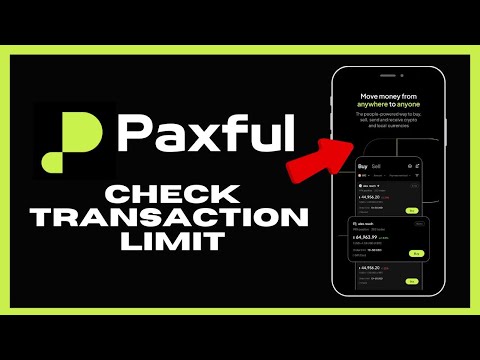 How to Check Transaction Limit on Paxful 2024?