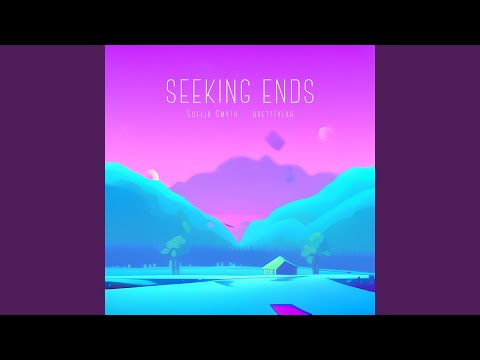 Seeking ends