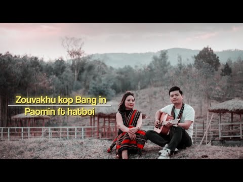 Zouvakhu kop bang in - paomin ft hatboi || zou love song❤🎶|| WhatsApp status short #supportme