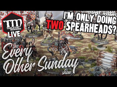 I'm Only Doing TWO Spearheads? - The Every Other Sunday Show